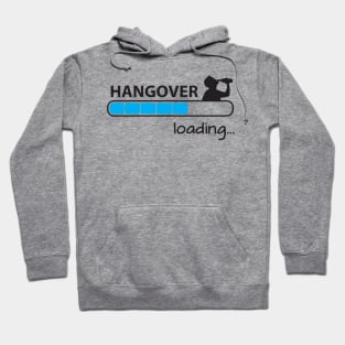 Hangover Loading Hoodie